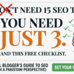 You Don’t Need 15 SEO Tools. You Need 3 and This Free Checklist.