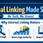 Internal Linking For People Who Hate Tech A Painless Guide
